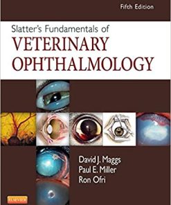 Slatter's Fundamentals of Veterinary Ophthalmology 5th Edition
