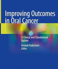 Improving Outcomes in Oral Cancer