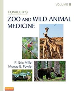 Fowler's Zoo and Wild Animal Medicine Volume 8