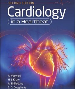 Cardiology in a Heartbeat 2nd Edition
