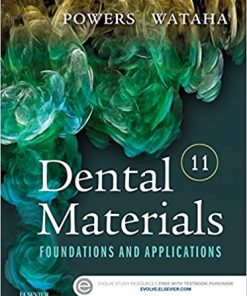 Dental Materials: Foundations and Applications 11th Edition