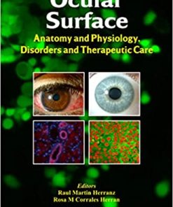 Ocular Surface Anatomy And Physiology Disorders And Therapeutic Care