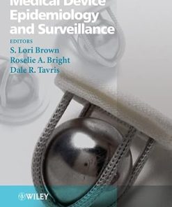 Medical Device Epidemiology and Surveillance