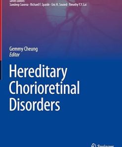 Hereditary Chorioretinal Disorders