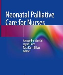 Neonatal Palliative Care for Nurses