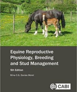 Equine Reproductive Physiology Breeding and Stud Management 5th Edition