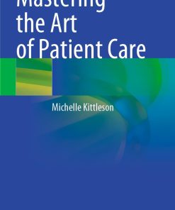 Mastering the Art of Patient Care