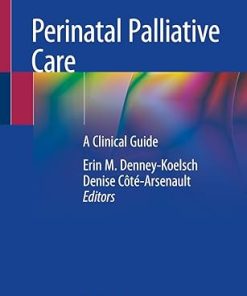 Perinatal Palliative Care