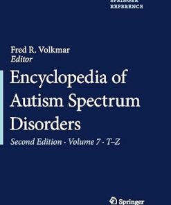 Encyclopedia of Autism Spectrum Disorders 2nd Edition