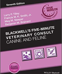 Blackwell's Five-Minute Veterinary Consult: Canine and Feline 7th Edition