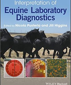 Interpretation of Equine Laboratory Diagnostics By Nicola Pusterla