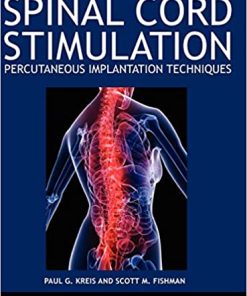 Spinal Cord Stimulation Percutaneous Implantation Techniques