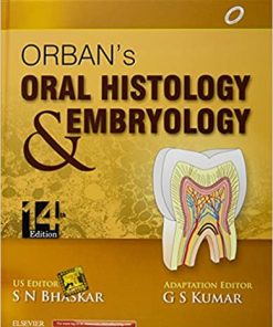 Orban's Oral Histology and Embryology 14th Edition