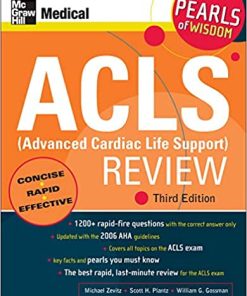 ACLS Advanced Cardiac Life Support Review Pearls of Wisdom 3rd Edition