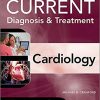 Current Diagnosis and Treatment Cardiology 5th Ed
