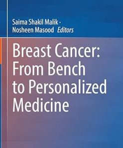 Breast Cancer: From Bench to Personalized Medicine