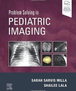 Problem Solving in Pediatric Imaging