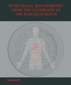 Nutritional Biochemistry From the Classroom to the Research Bench