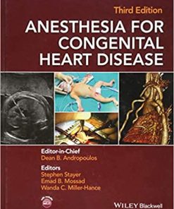 Anesthesia for Congenital Heart Disease 3rd Edition