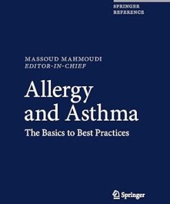 Allergy and Asthma The Basics to Best Practices