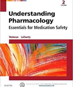 Understanding Pharmacology: Essentials for Medication Safety 2nd Edition