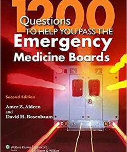 1200 Questions to Help You Pass the Emergency Medicine Boards 2nd Ed