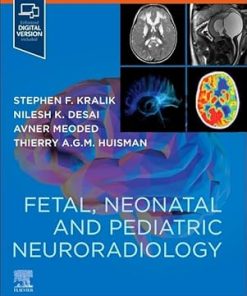 Fetal Neonatal and Pediatric Neuroradiology