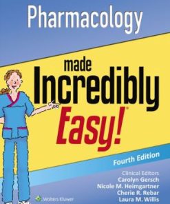 Pharmacology Made Incredibly Easy 4th Edition