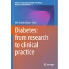 Diabetes from Research to Clinical Practice Volume 4