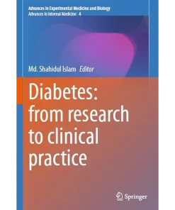 Diabetes from Research to Clinical Practice Volume 4