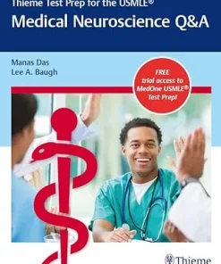 Thieme Test Prep for the USMLE Medical Neuroscience Q&A