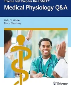 Thieme Test Prep for the USMLE Medical Physiology Q&A