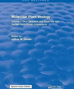 Molecular Plant Virology Volume 1 Virus Structure and Assembly and Nucleic Acid Protein Interactions
