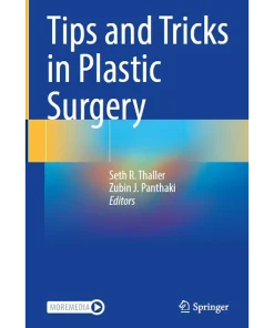 Tips and Tricks in Plastic Surgery