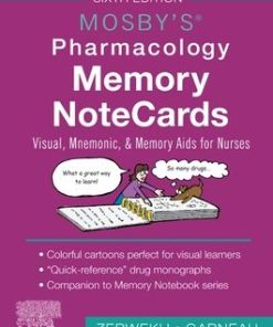 Mosby's Pharmacology Memory NoteCards Visual Mnemonic and Memory Aids for Nurses 6th Edition