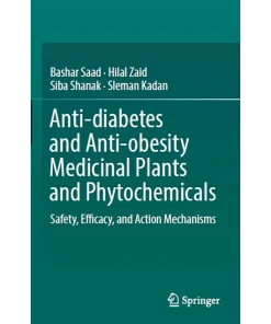 Anti-Diabetes and Anti-Obesity Medicinal Plants and Phytochemicals