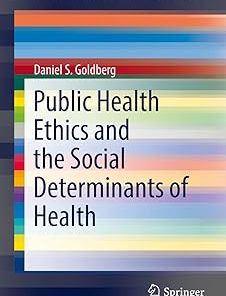 Public Health Ethics and the Social Determinants of Health