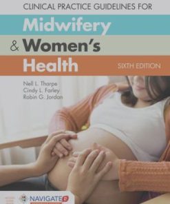 Clinical Practice Guidelines For Midwifery & Women's Health 6th Edition