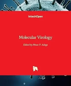 Molecular Virology By Moses P Adoga
