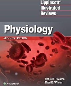 Lippincott® Illustrated Reviews Physiology