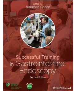 Wiley-Blackwell Successful Training in Gastrointestinal Endoscopy