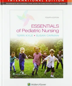 Essentials of Pediatric Nursing 4th Edition