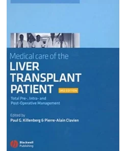 Medical Care of the Liver Transplant Patient