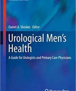 Urological Men’s Health A Guide for Urologists and Primary Care Physicians