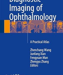 Diagnostic Imaging of Ophthalmology