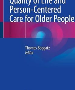 Quality of Life and Person-Centered Care for Older People