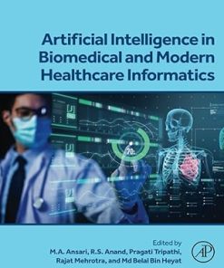 Artificial Intelligence in Biomedical and Modern Healthcare Informatics