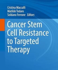 Cancer Stem Cell Resistance to Targeted Therapy