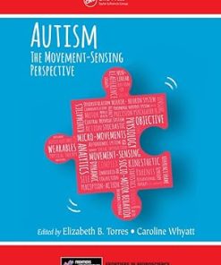 Autism The Movement Sensing Perspective