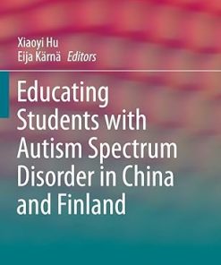 Educating Students with Autism Spectrum Disorder in China and Finland